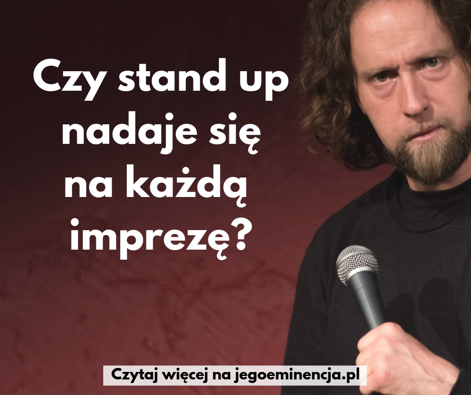 Jak wybrać stand-upera na imprezę?